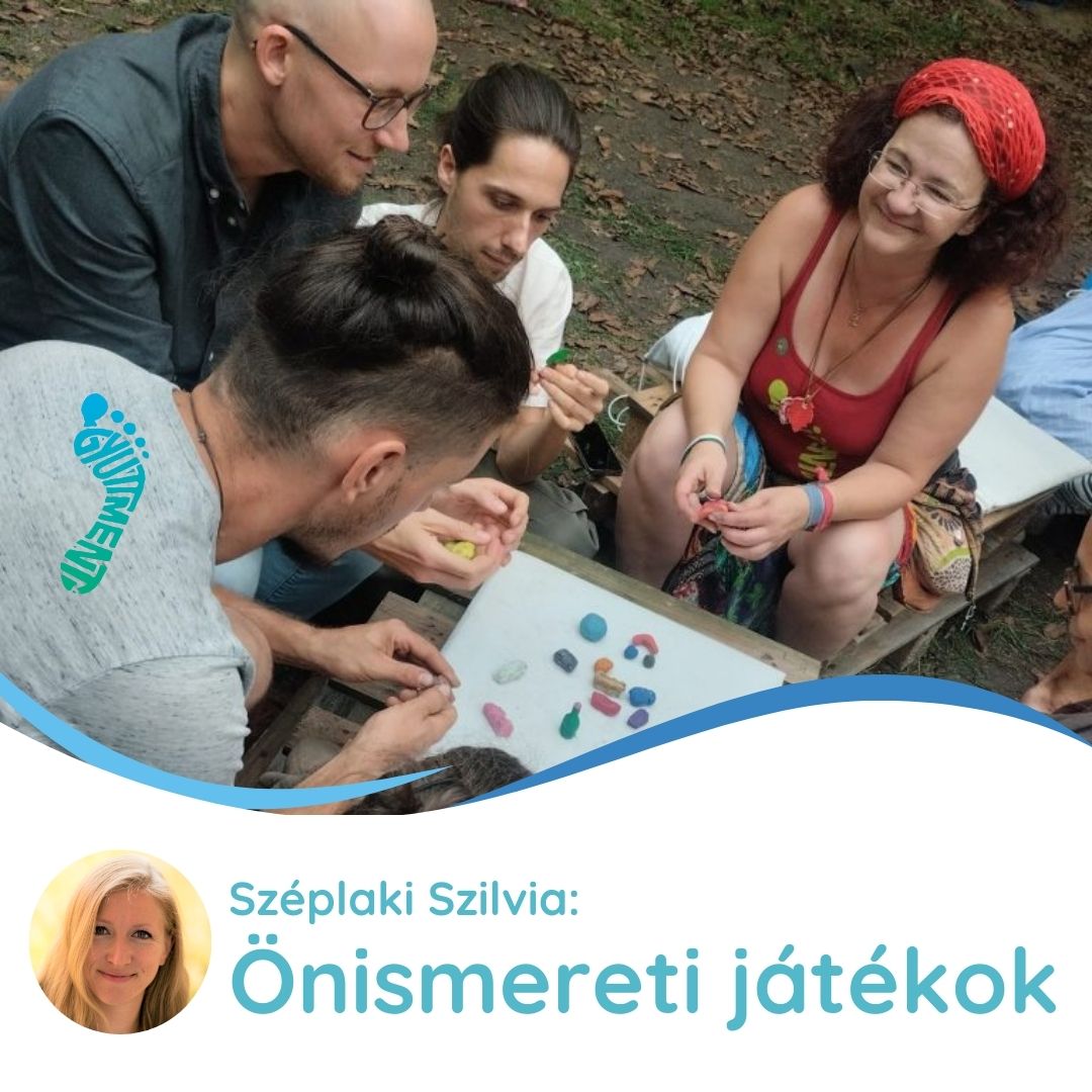 Széplaki Szilvia: önismereti játékok