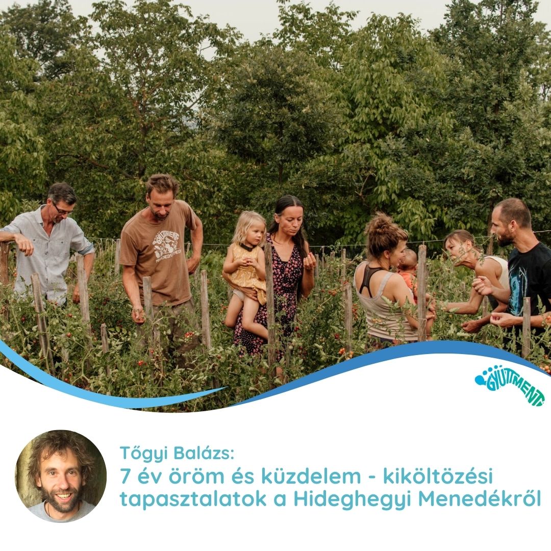 Tőgyi Balázs: 7 év öröm és küzdelem - kiköltözési tapasztalatok a Hideghegyi Menedékről